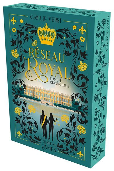Réseau Royal, Tome 4 - République