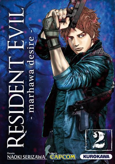 Resident Evil - Marhawa Desire - tome 2 Marhawa desire