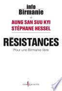 Résistances. Pour une Birmanie libre