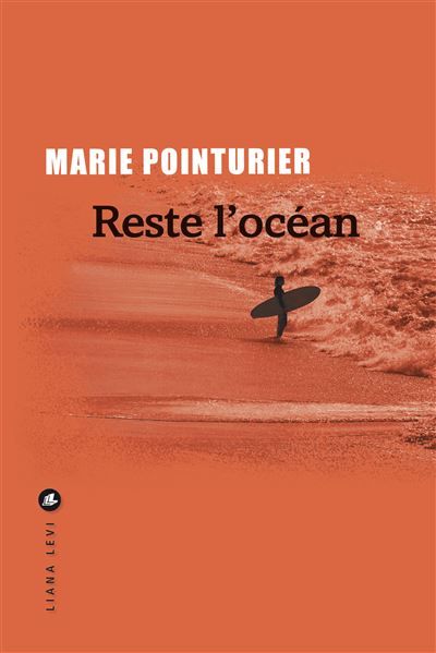 Reste l'océan