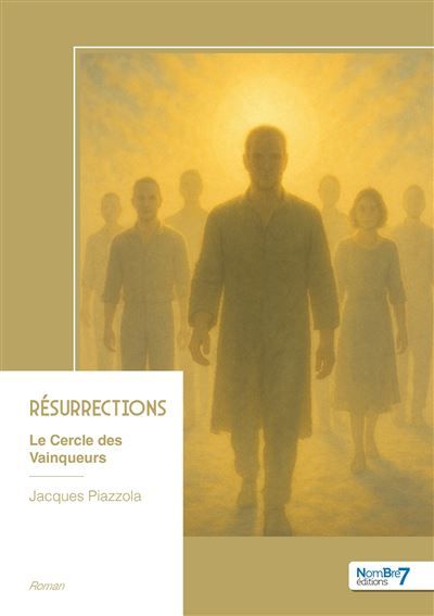 Résurrections Le Cercle des Vainqueurs