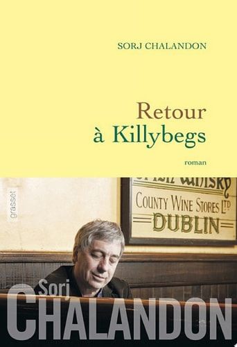 Retour à Killybegs (Grand Prix du Roman de l'Académie Française 2011)