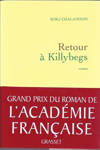Retour À Killybegs (Grand Prix Du Roman de l'Académie Française 2011)