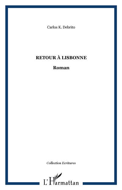 Retour à Lisbonne Roman