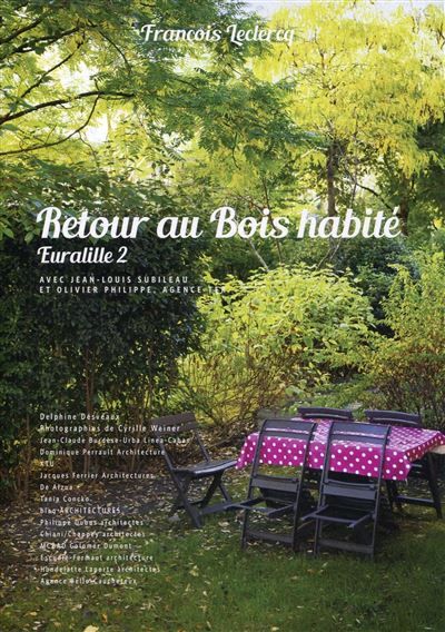 Retour au Bois habité Euralille 2.