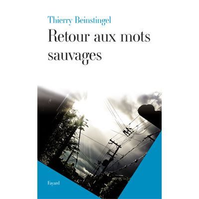 Retour aux mots sauvages