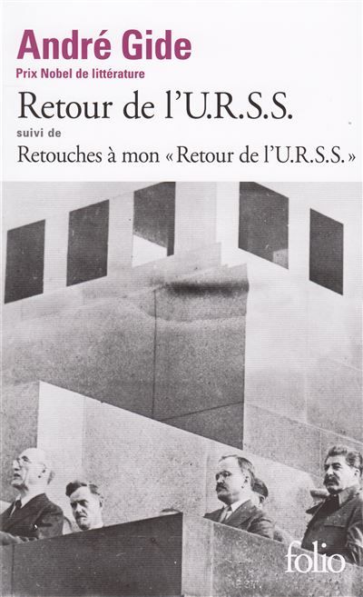 Retour de l'U.R.S.S. / Retouches à mon "Retour de l'U.R.S.S." Suivi de Retouches à mon Retour de l'U.R.S.S