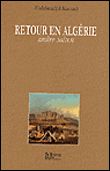 Retour en Algerie Amere Saison
