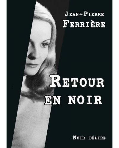 Retour en noir