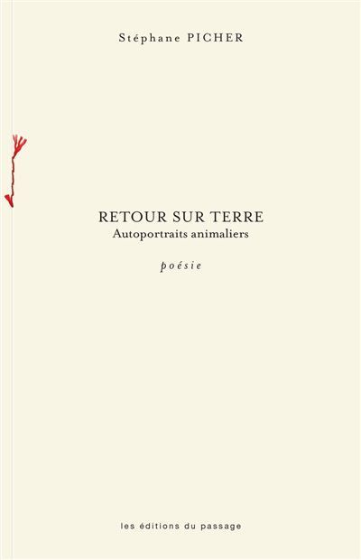 Retour sur terre Autoportraits animaliers
