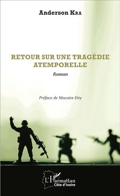 Retour sur une tragédie atemporelle Roman