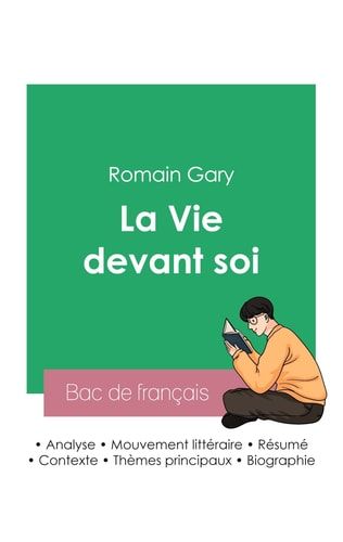 Réussir son Bac de français 2023 Analyse de La Vie devant soi de Romain Gary