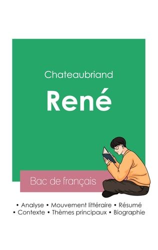 Réussir son Bac de français 2023 Analyse de René de Chateaubriand