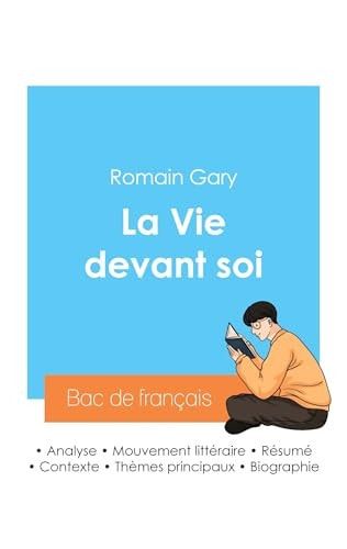 Réussir son Bac de français 2024 Analyse de La Vie devant soi de Romain Gary
