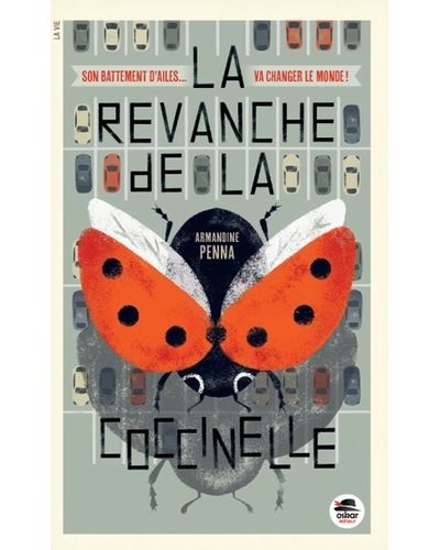 Revanche de la coccinelle (la)