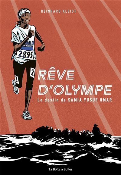 Rêve d'Olympe (nouvelle édition) Le destin de Samia Yusuf Omar