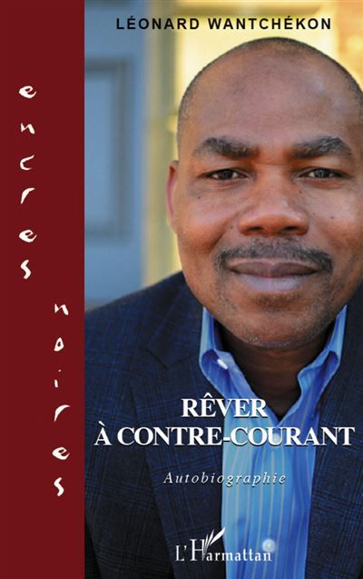 Rêver à contre-courant Autobiographie