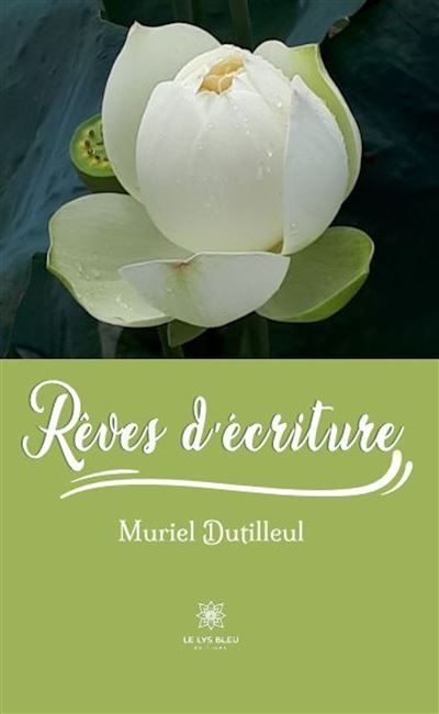 Rêves d'écriture