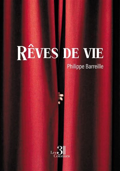 Rêves de vie