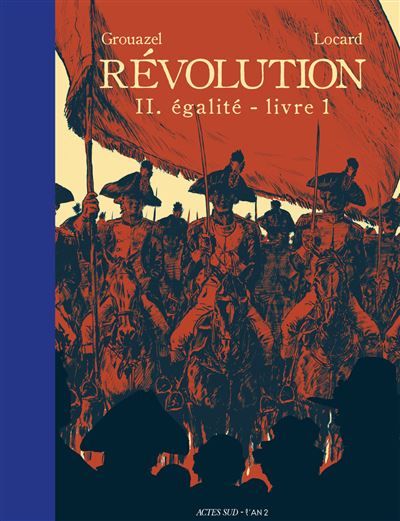 Révolution Tome 2 - Livre 1 Egalité
