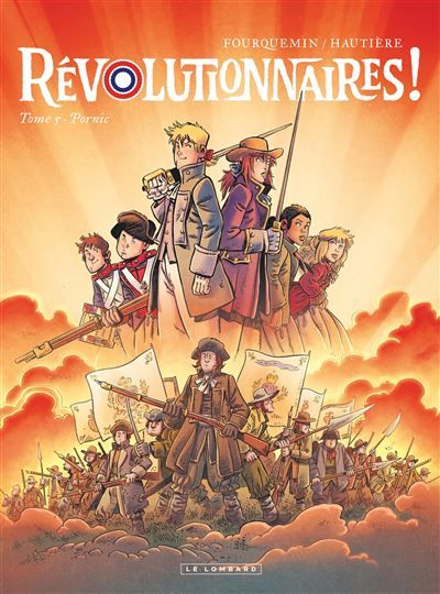 Révolutionnaires !  - Tome 5 - Pornic - Xavier Fourquemin