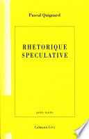 Rhétorique spéculative