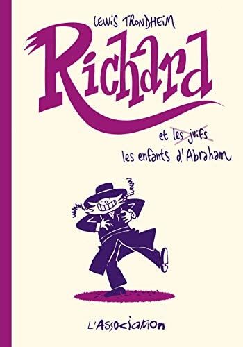 Richard et les enfants d'Abraham
