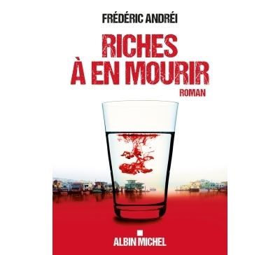 Riches à en mourir