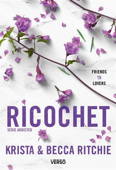 Ricochet - T.2 La saga new adult culte