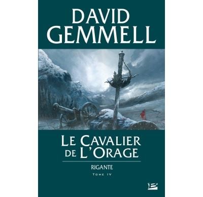 Rigante, T4 : Le Cavalier de l'Orage