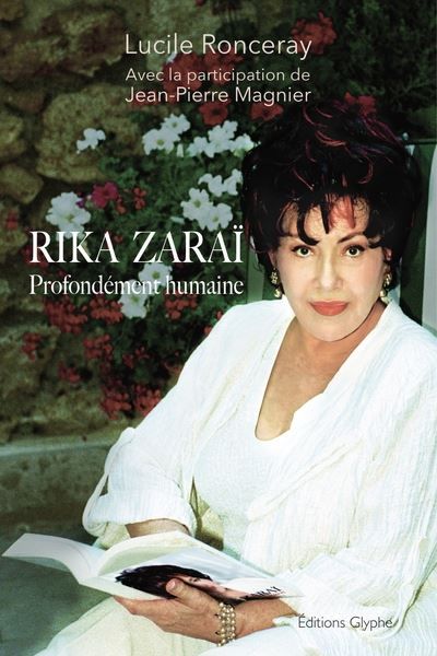 Rika Zaraï Profondément humaine
