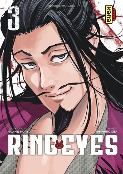 Ring Eyes - Tome 3 - Takahiro Ôba