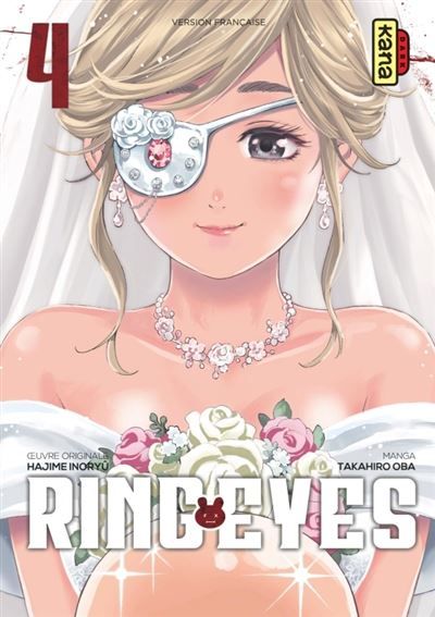 Ring Eyes - Tome 4 - Takahiro Ôba