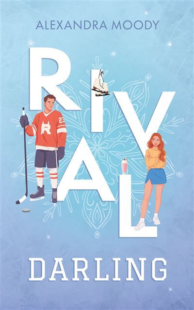 Rival Darling (Darling Devils - tome 1)