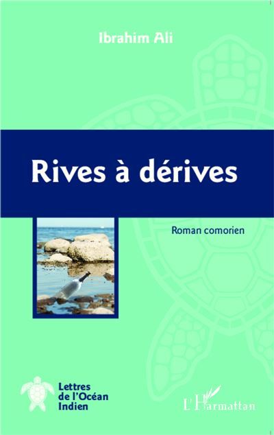 Rives à dérives Roman comorien