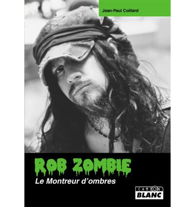 Rob Zombie Le Montreur d'ombres