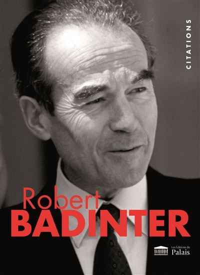 Robert Badinter Citations illustrées