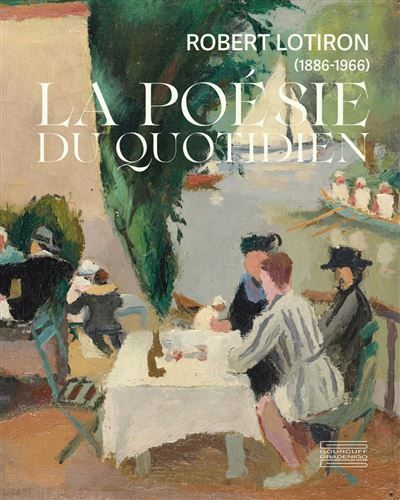 Robert Lotiron La poésie du quotidien