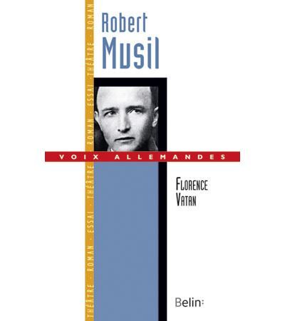 Robert Musil, le virtuose de la distance