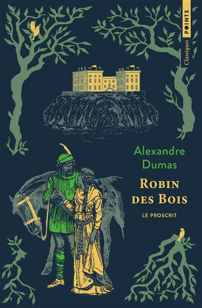 Robin des bois Le proscrit