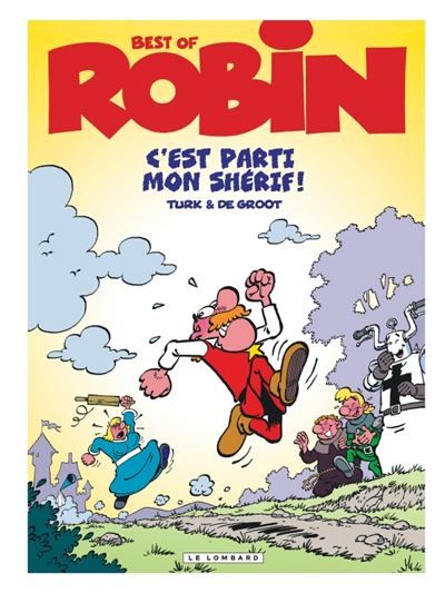 Robin Dubois (Best-Of) - C'est parti mon shérif ! -  Turk