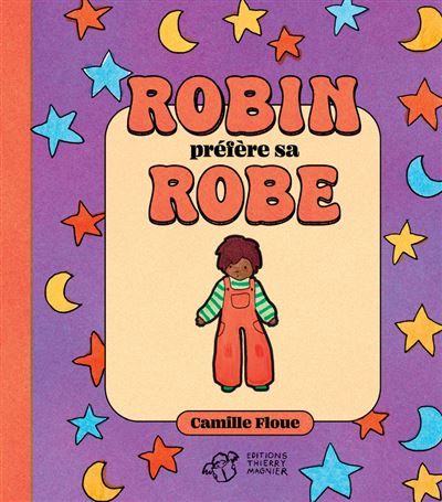 Robin préfère sa robe
