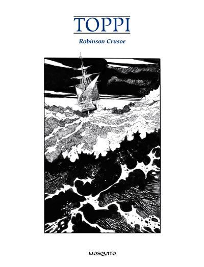Robinson Crusoe - Sergio Toppi