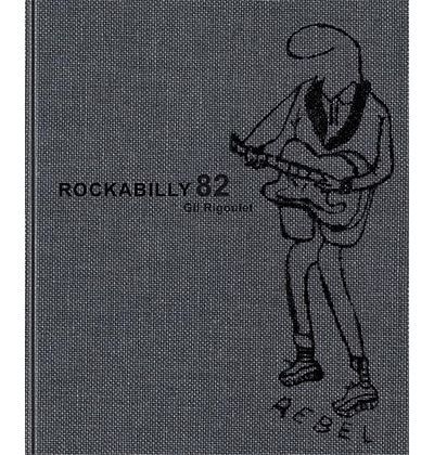 Rockabilly 82 Edition bilingue anglais-français