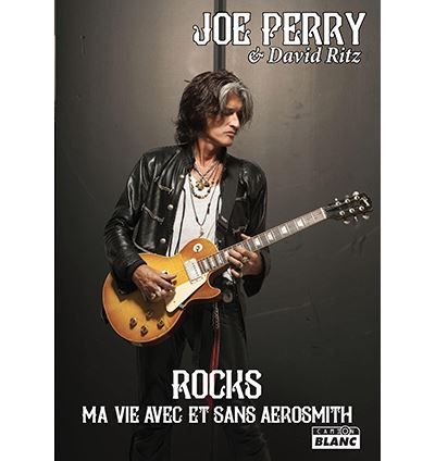Rocks Ma vie avec et sans Aerosmith