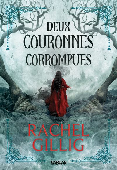 Roi berger - Tome 02 Deux couronnes corrompues (broché)