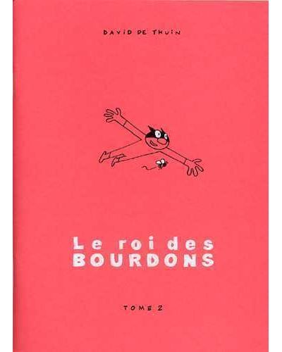 Roi des Bourdons (Le) Tome 2