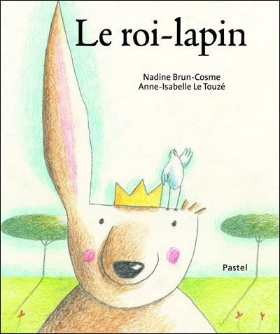 Roi lapin (Le)
