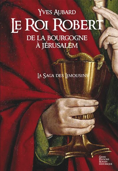 Roi robert - saga des limousins t4 (poche) La saga des limousins