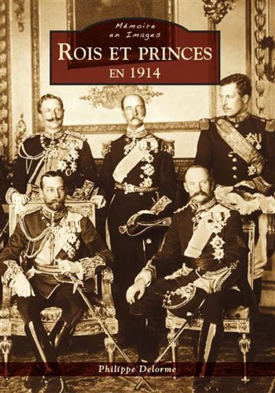 Rois et princes en 1914